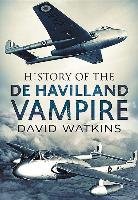 History of the Dehavilland Vampire Watkins David