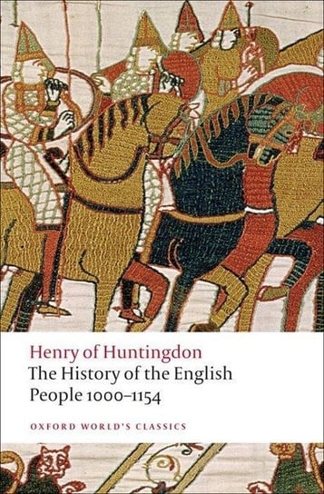 History of the English People 1000-1154 Henry Of Huntingdon