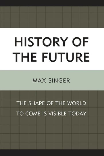 History of the Future Singer Max