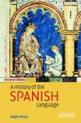 History of the Spanish Language Penny Ralph J.