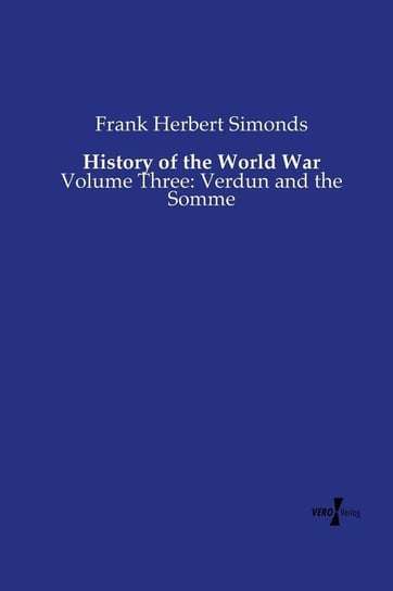 History of the World War Simonds Frank Herbert