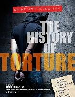 History of Torture - Crime and Detection Innes Brian