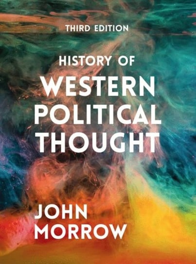 History of Western Political Thought John Morrow