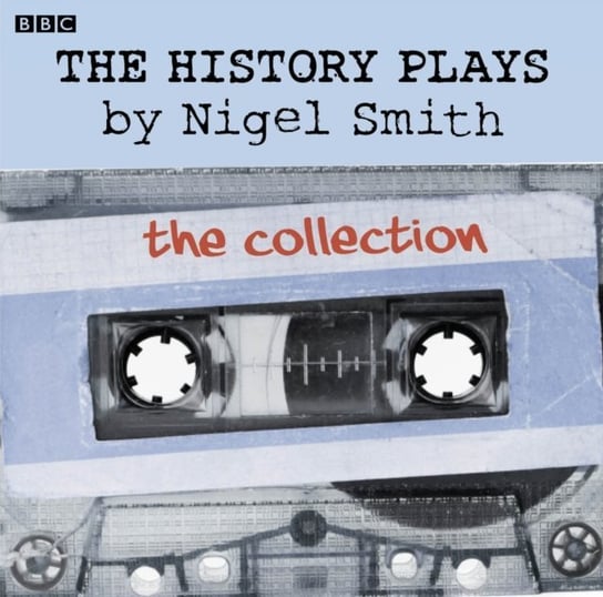 History Plays Smith Nigel