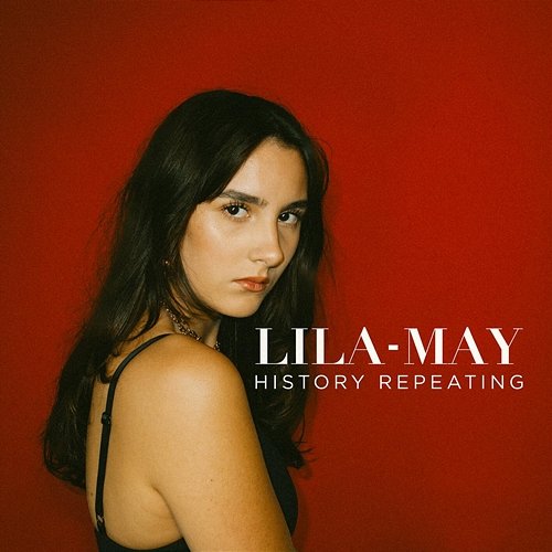 History Repeating Lila-May
