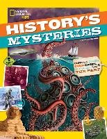 History's Mysteries: Curious Clues, Cold Cases, and Puzzles from the Past Jazynka Kitson