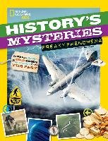 History's Mysteries: Freaky Phenomena: Curious Clues, Cold Cases, and Puzzles from the Past Jazynka Kitson