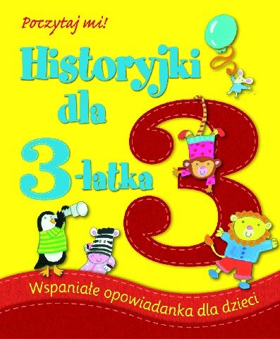 Historyjki dla 3-latka Joyce Melanie