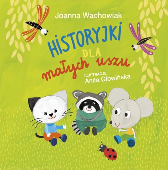 Historyjki dla małych uszu - ebook epub Wachowiak Joanna