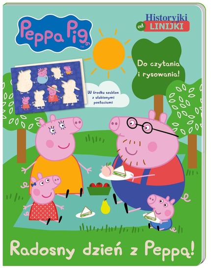 Historyjki od linijki. Radosny dzień z Peppą! Peppa Pig Opracowanie zbiorowe
