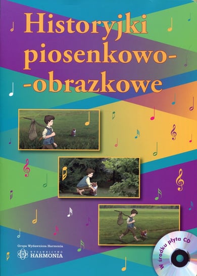 Historyjki piosenkowo - obrazkowe + CD Barańska Małgorzata