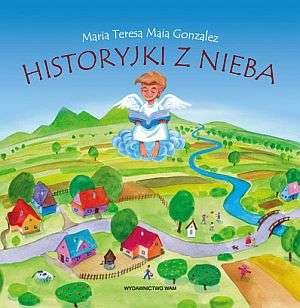Historyjki z bieba Gonzales Maria Teresa Maia