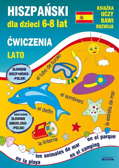 Hiszpański dla dzieci 6-8 lat. Lato. Ćwiczenia - ebook PDF Piechocka-Empel Katarzyna, Jewiak Hanna