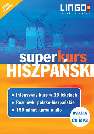 Hiszpański Superkurs. Nowe wydanie Szczepanik Małgorzata, Jannasz Justyna
