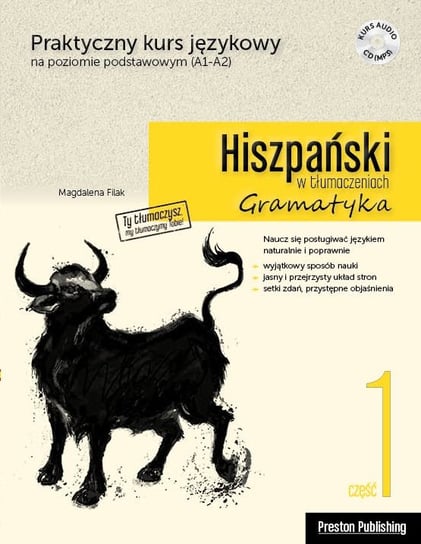 Hiszpański w tłumaczeniach. Gramatyka 1 + CD Filak Magdalena