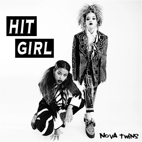 Hit Girl Nova Twins