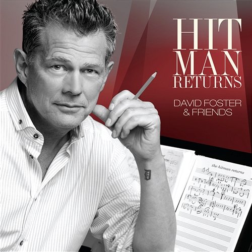 Hit Man Returns: David Foster & Friends Various Artists