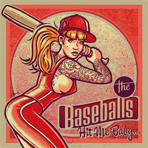 Hit Me Baby... The Baseballs