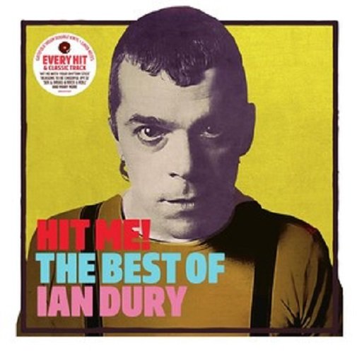 Hit Me! The Best Of Ian Dury Dury Ian