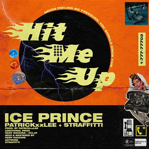Hit Me Up Ice Prince feat. PatricKxxLee, Straffitti