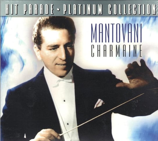 Hit Parade - Platinum Collection Mantovani