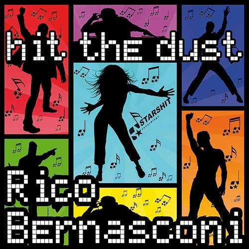 Hit the Dust Rico Bernasconi