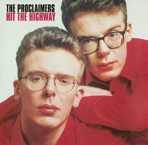 Hit The Highway The Proclaimers