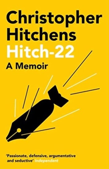 Hitch 22. A Memoir Hitchens Christopher