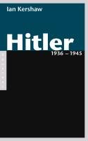 Hitler 1936 - 1945 Kershaw Ian