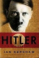 Hitler: A Biography Kershaw Ian