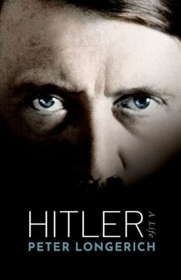 Hitler. A Life Opracowanie zbiorowe