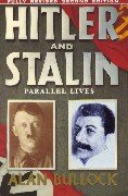 Hitler and Stalin Bullock Alan