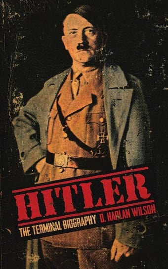 Hitler Wilson D. Harlan