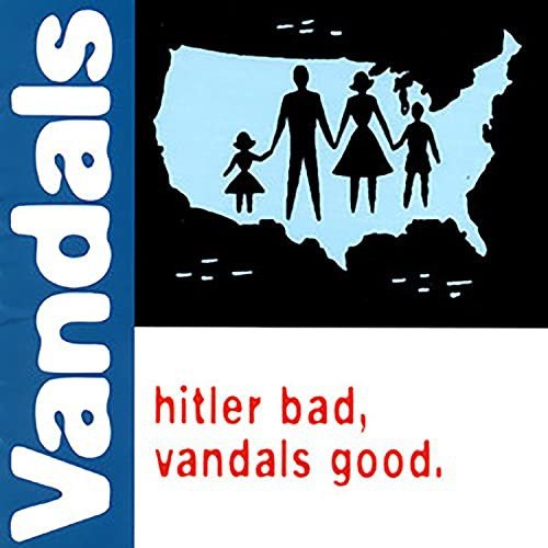 Hitler Bad Vandals Good, płyta winylowa The Vandals
