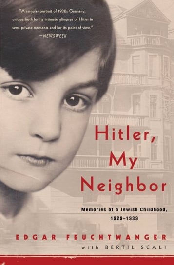 Hitler, My Neighbor Edgar Feuchtwanger, Bertil Scali