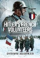 Hitler's French Volunteers Leguerandais Christopher