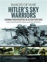 Hitler's Sky Warriors Ailsby Christopher