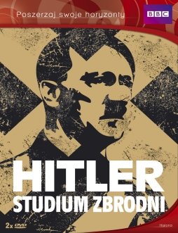 Hitler: Studium zbrodni Various Directors