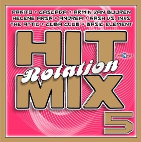 Hitmix Rotation. Volume 5 Various Artists