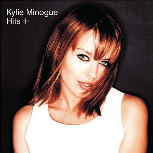 Hits + Kylie Minogue