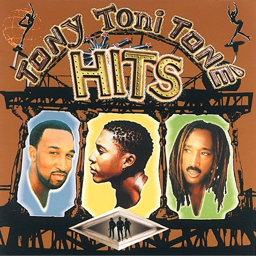 Hits Tony! Toni! Toné!