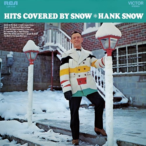 Hits Covered By Snow Hank Snow