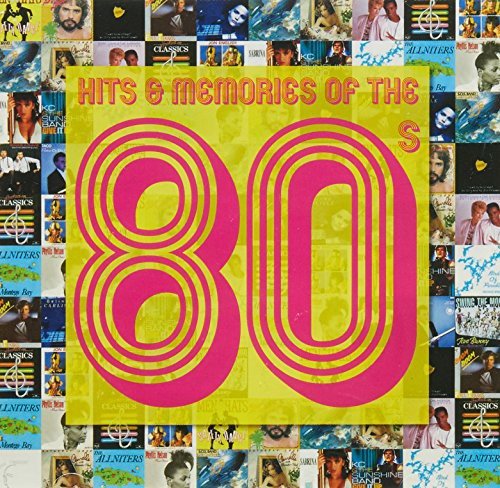 Hits & Memories of the 80s Various Artists