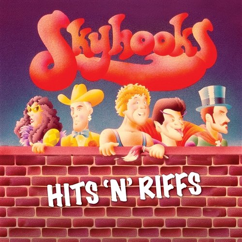 Hits'n'Riffs Skyhooks