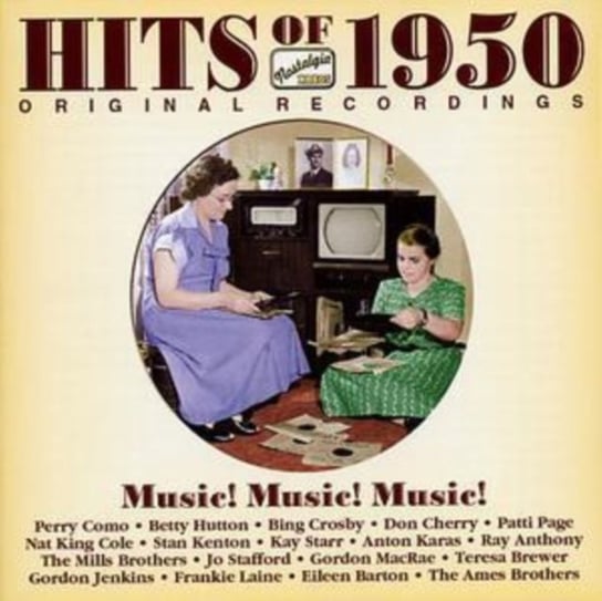 HITS OF 1950 MUSIC MUSIC MUSIC Various Artists