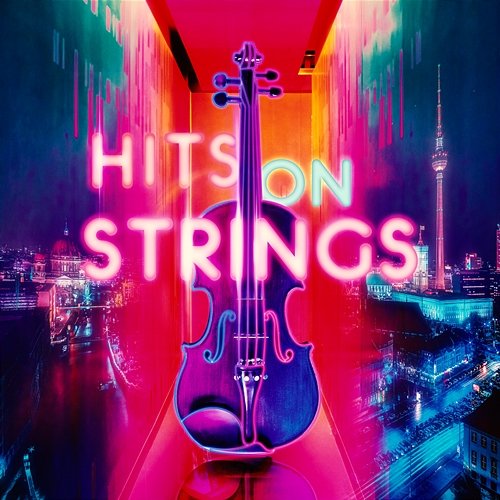 Hits on Strings, Vol. 1 Scoring Berlin, Max Knoth