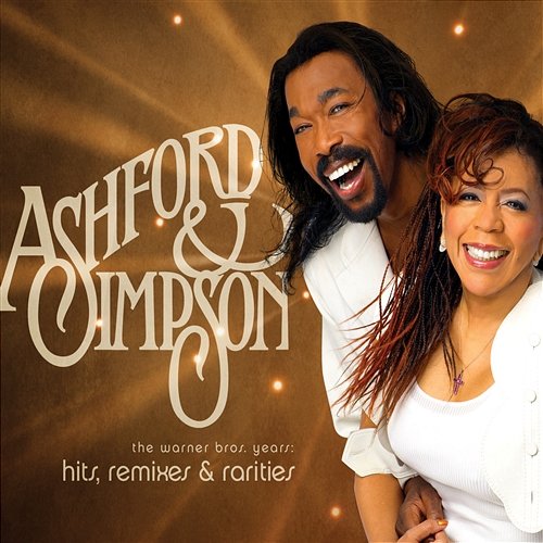Hits, Remixes and Rarities: The Warner Brothers Years Ashford & Simpson