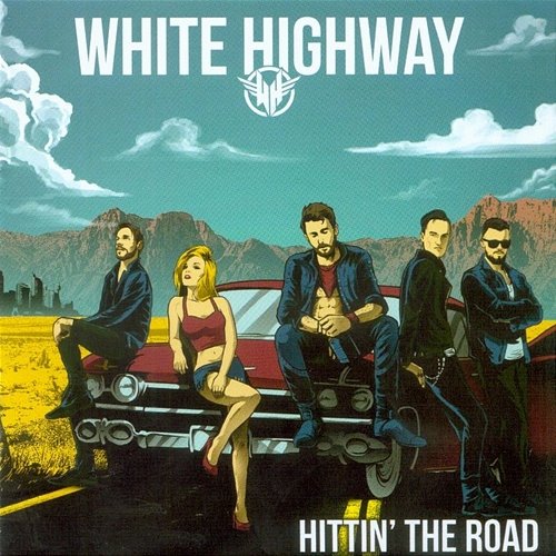 Hittin’ the road WHITE HIGHWAY