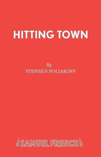 Hitting Town Stephen Poliakoff