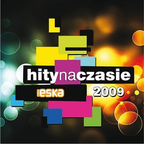Hity na czasie 2009 Various Artists